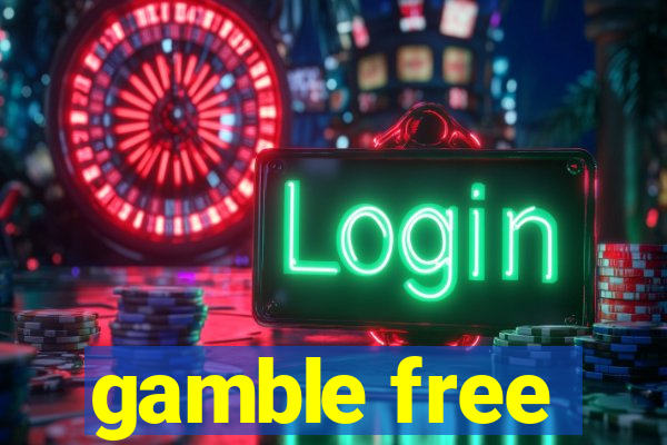 gamble free